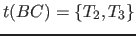 $t(BC) = \{T_2, T_3\}$